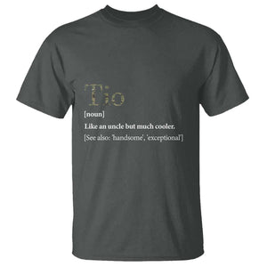 Funny Tio Definition T Shirt Spanish Mexican Uncle Father's Day TS11 Dark Heather Print Your Wear