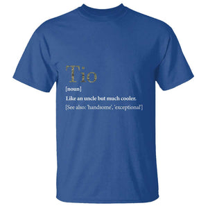 Funny Tio Definition T Shirt Spanish Mexican Uncle Father's Day TS11 Royal Blue Print Your Wear
