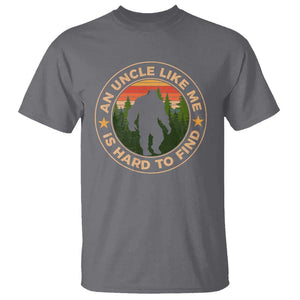 Funny Bigfoot Uncle T Shirt An Uncle Like Me Is Hard To Find Father's Day TS11 Charcoal Print Your Wear