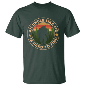 Funny Bigfoot Uncle T Shirt An Uncle Like Me Is Hard To Find Father's Day TS11 Dark Forest Green Print Your Wear