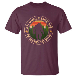 Funny Bigfoot Uncle T Shirt An Uncle Like Me Is Hard To Find Father's Day TS11 Maroon Print Your Wear
