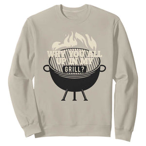Funny Grilling Sweatshirt Why You All Up In My Grill BBQ Barbecue Smoking TS11 Sand Print Your Wear