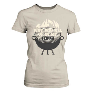 Funny Grilling T Shirt For Women Why You All Up In My Grill BBQ Barbecue Smoking TS11 Sand Print Your Wear