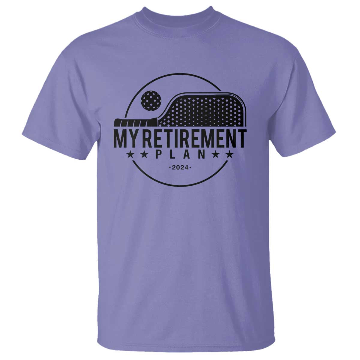 Funny Pickleball T Shirt My Retirement Plan 2024 Pickle Ball TS11 Violet Print Your Wear