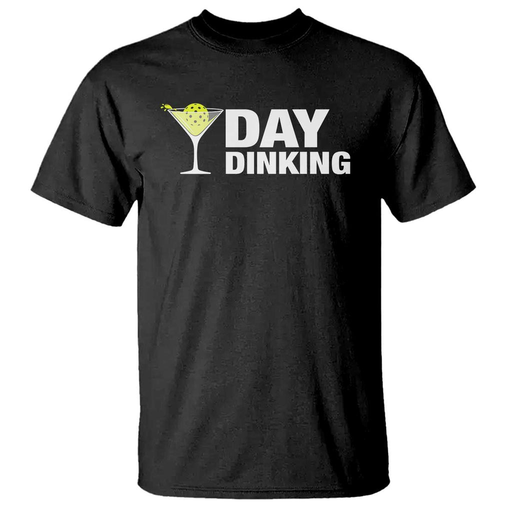 Funny Pickleball T Shirt Day Dinking Pickle Ball Player TS11 Black Print Your Wear