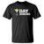 Funny Pickleball T Shirt Day Dinking Pickle Ball Player TS11 Black Print Your Wear