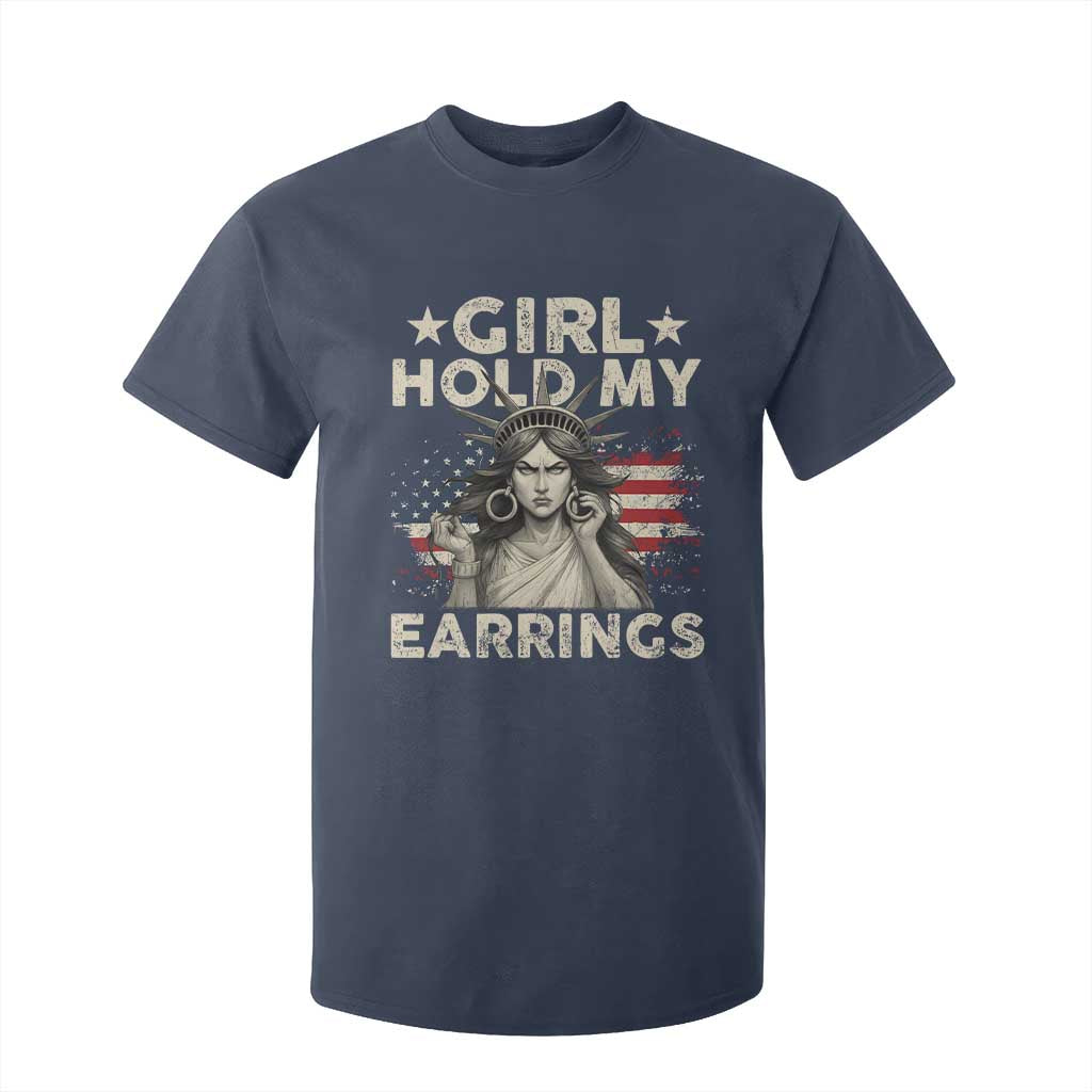 Funny Girl Hold My Earrings T Shirt For Kid Statue of Liberty American Flag TS11 Navy Print Your Wear