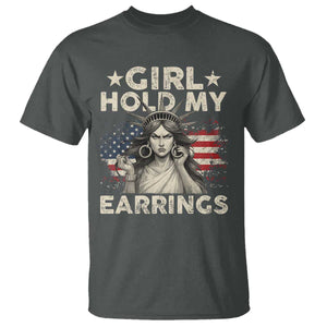 Funny Girl Hold My Earrings T Shirt Statue of Liberty American Flag TS11 Dark Heather Print Your Wear