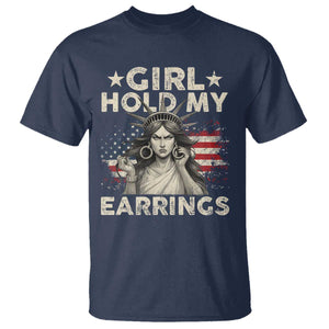 Funny Girl Hold My Earrings T Shirt Statue of Liberty American Flag TS11 Navy Print Your Wear