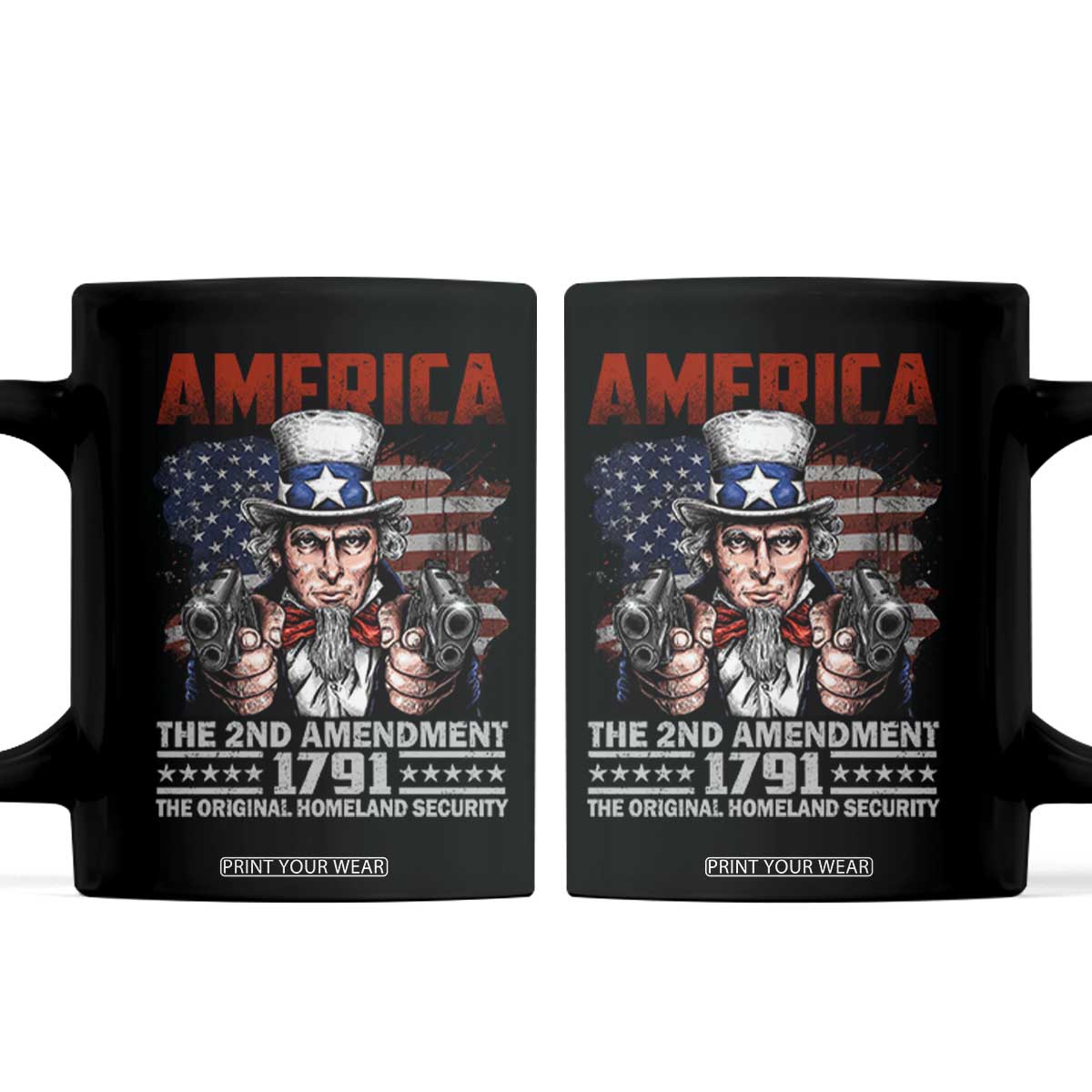 Funny The 2nd Amendment Uncle Sam Coffee Mug America The Original Homeland Security TS11 Black Print Your Wear