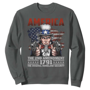 Funny The 2nd Amendment Uncle Sam Sweatshirt America The Original Homeland Security TS11 Dark Heather Print Your Wear