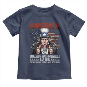 Funny The 2nd Amendment Uncle Sam Toddler T Shirt America The Original Homeland Security TS11 Navy Print Your Wear