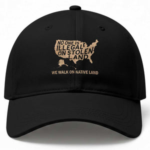 No One Is Illegal On Stolen Land Baseball Cap We Walk On Native Land Vintage American Map TS11 Print Your Wear