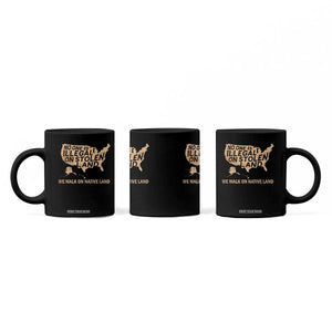 No One Is Illegal On Stolen Land Coffee Mug We Walk On Native Land Vintage American Map TS11 Print Your Wear