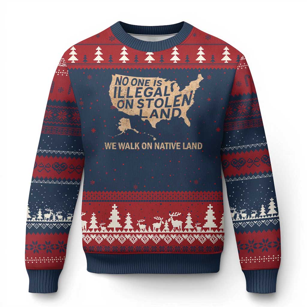 No One Is Illegal On Stolen Land Ugly Christmas Sweater We Walk On Native Land Vintage American Map TS11 Navy Red Print Your Wear