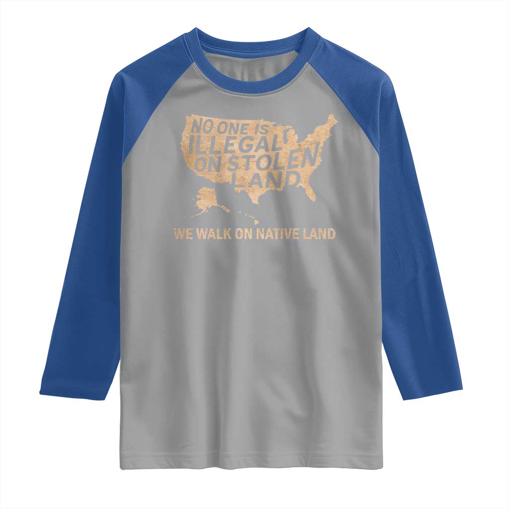 No One Is Illegal On Stolen Land Raglan Shirt We Walk On Native Land Vintage American Map TS11 Sport Gray Royal Print Your Wear