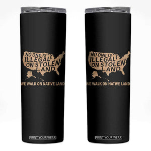 No One Is Illegal On Stolen Land Skinny Tumbler We Walk On Native Land Vintage American Map TS11 Black Print Your Wear