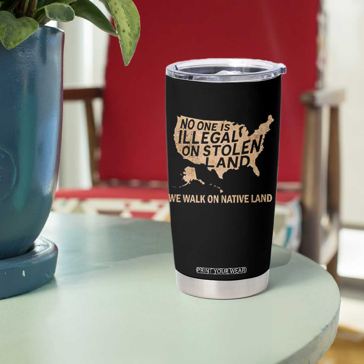 No One Is Illegal On Stolen Land Tumbler Cup We Walk On Native Land Vintage American Map TS11 Print Your Wear
