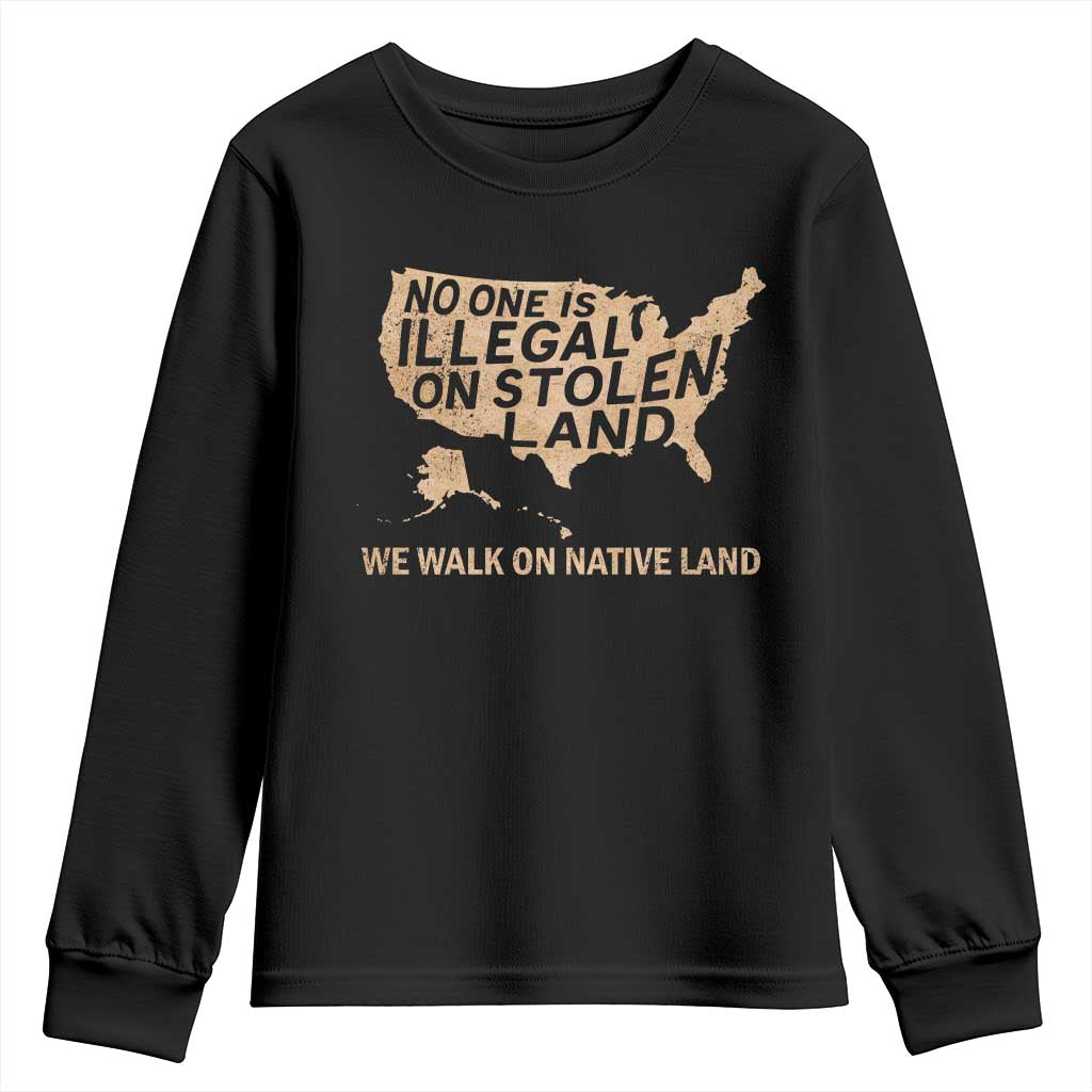 No One Is Illegal On Stolen Land Youth Sweatshirt We Walk On Native Land Vintage American Map TS11 Black Print Your Wear