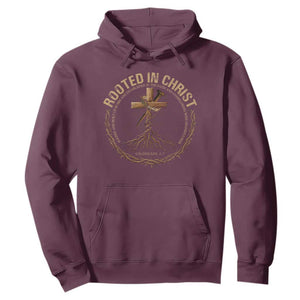 Rooted In Christ Hoodie Jesus Christian Cross Bible Verse TS11 Maroon Print Your Wear