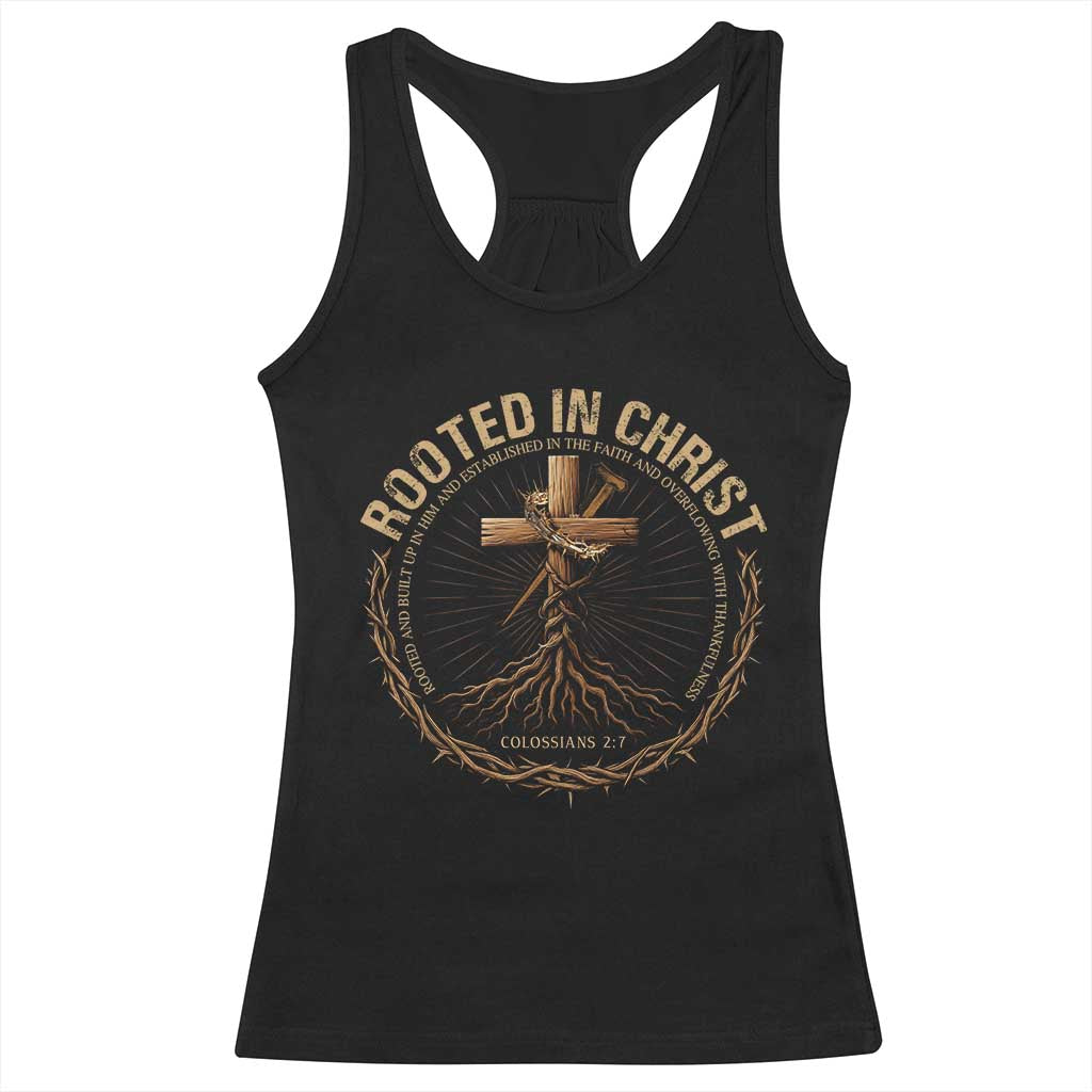 Rooted In Christ Racerback Tank Top Jesus Christian Cross Bible Verse TS11 Black Print Your Wear