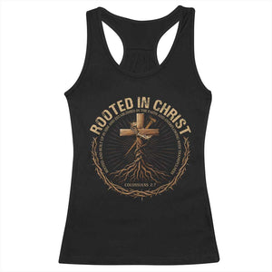 Rooted In Christ Racerback Tank Top Jesus Christian Cross Bible Verse TS11 Black Print Your Wear