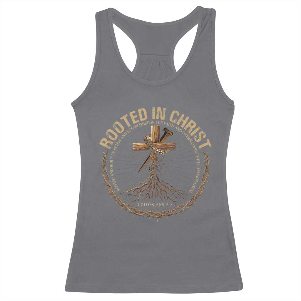 Rooted In Christ Racerback Tank Top Jesus Christian Cross Bible Verse TS11 Charcoal Print Your Wear
