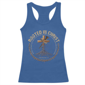 Rooted In Christ Racerback Tank Top Jesus Christian Cross Bible Verse TS11 Royal Blue Print Your Wear