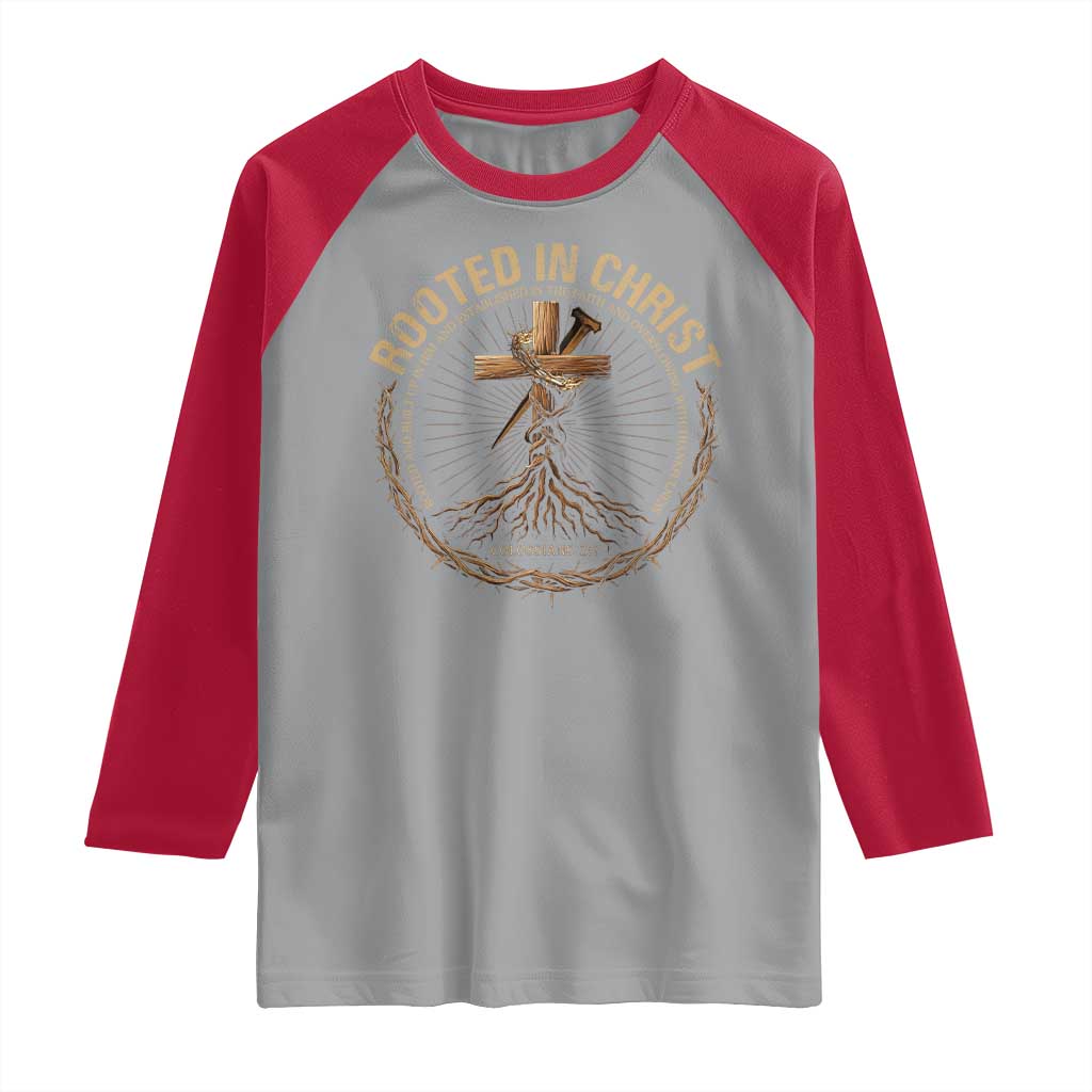 Rooted In Christ Raglan Shirt Jesus Christian Cross Bible Verse TS11 Sport Gray Red Print Your Wear