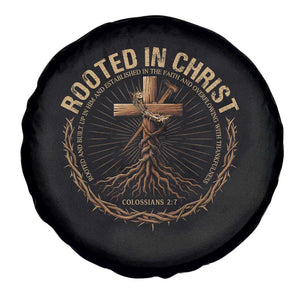 Rooted In Christ Spare Tire Cover Jesus Christian Cross Bible Verse TS11 Print Your Wear