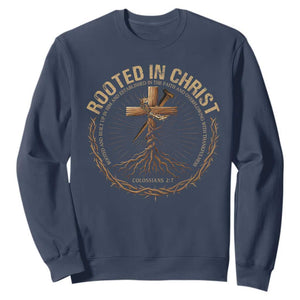 Rooted In Christ Sweatshirt Jesus Christian Cross Bible Verse TS11 Navy Print Your Wear