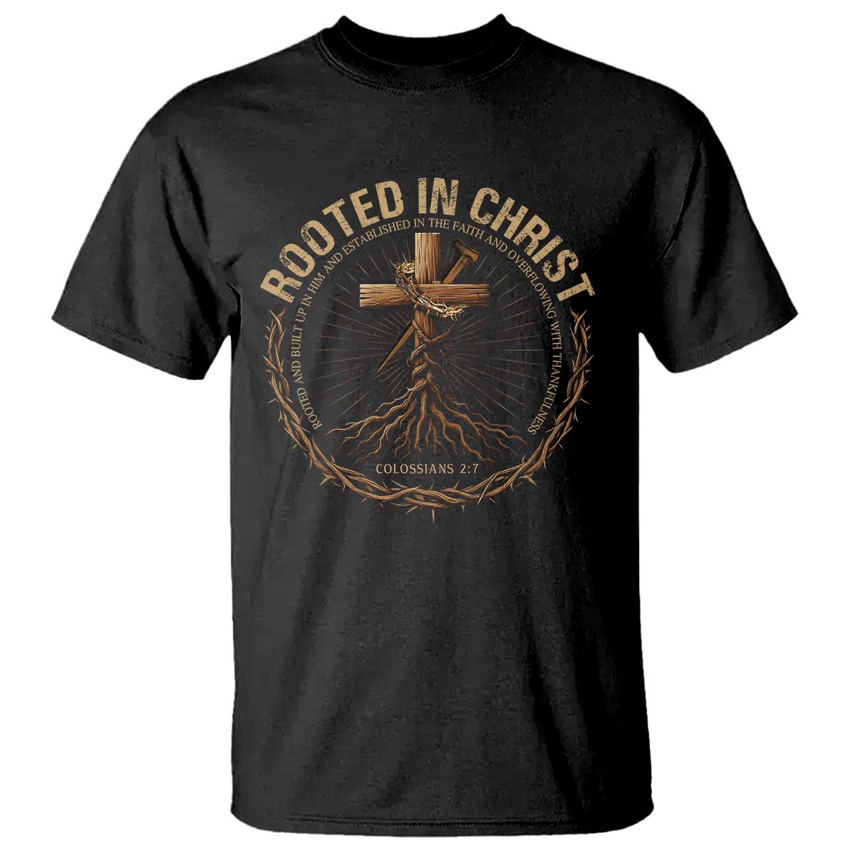 Rooted In Christ T Shirt Jesus Christian Cross Bible Verse TS11 Black Print Your Wear