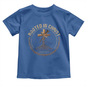 Rooted In Christ Toddler T Shirt Jesus Christian Cross Bible Verse TS11 Royal Blue Print Your Wear