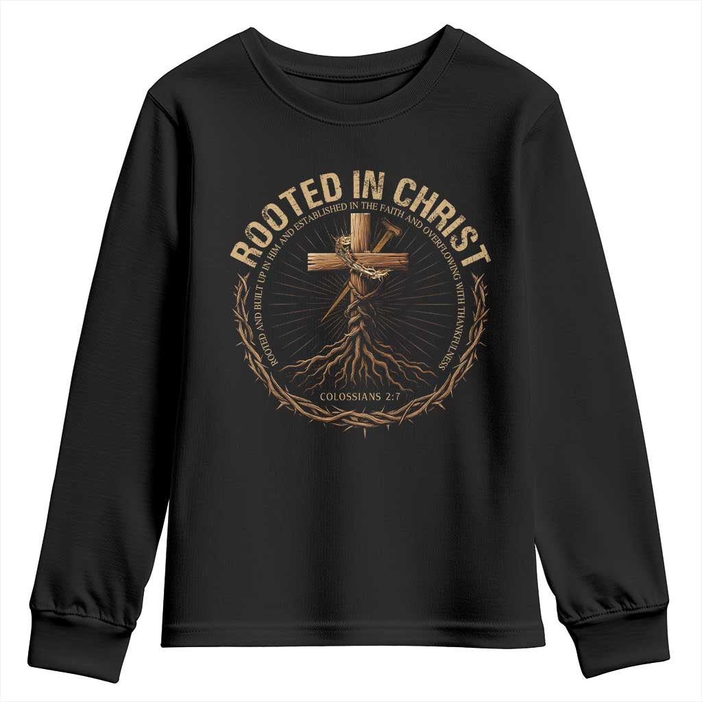 Rooted In Christ Youth Sweatshirt Jesus Christian Cross Bible Verse TS11 Black Print Your Wear