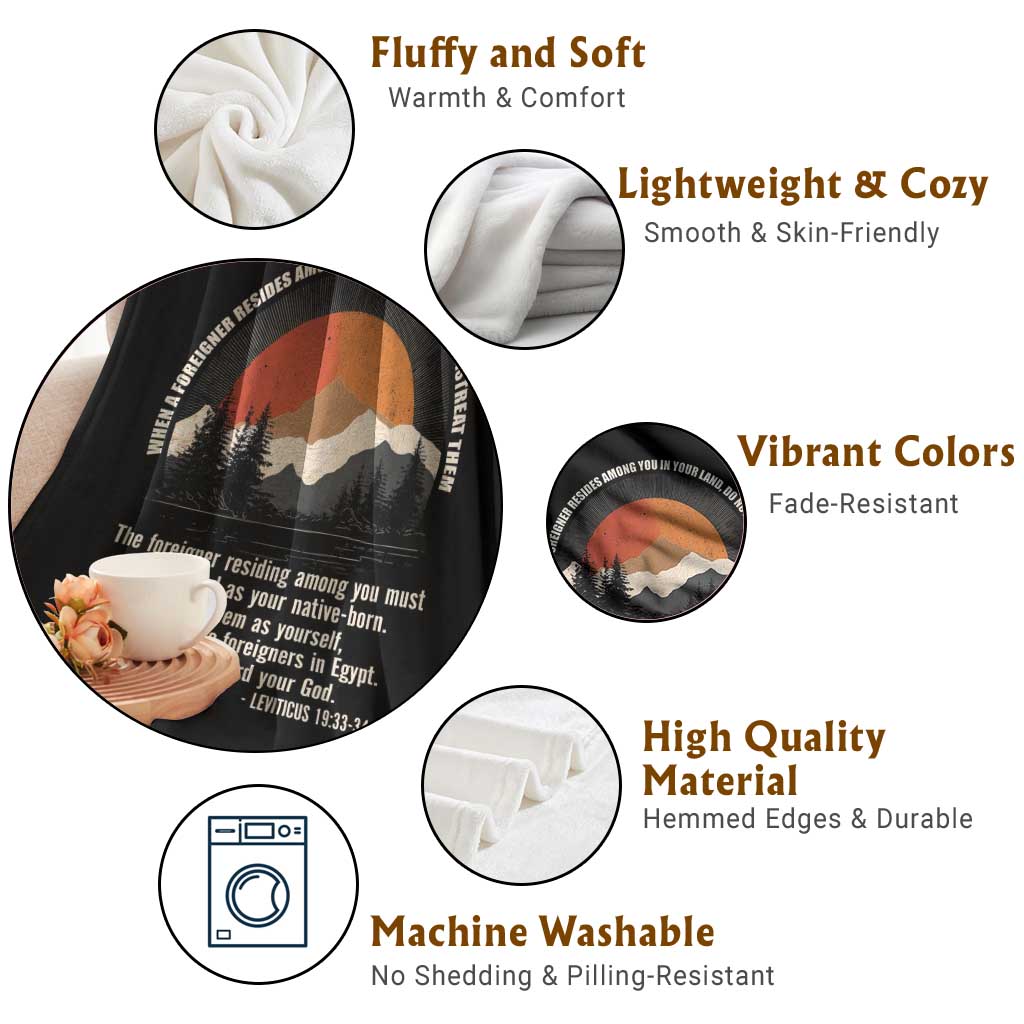 When A Foreigner Resides Among You In Your Land Do Not Mistreat Them Throw Blanket Leviticus Bible Verse TS11 Print Your Wear