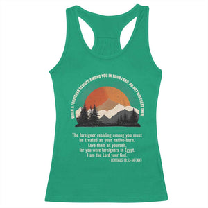 When A Foreigner Resides Among You In Your Land Do Not Mistreat Them Racerback Tank Top Leviticus Bible Verse TS11 Irish Green Print Your Wear