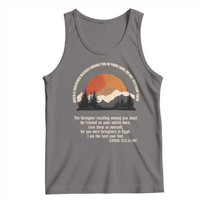 When A Foreigner Resides Among You In Your Land Do Not Mistreat Them Tank Top Leviticus Bible Verse TS11 Deep Heather Print Your Wear