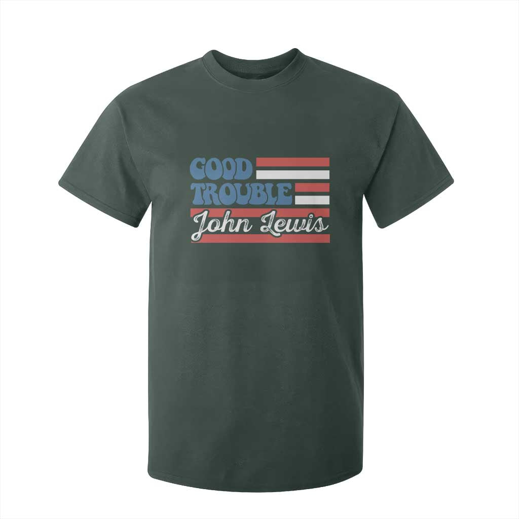 Funny John Lewis Good Trouble T Shirt For Kid Vintage American Flag TS11 Dark Forest Green Print Your Wear