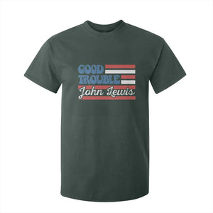 Funny John Lewis Good Trouble T Shirt For Kid Vintage American Flag TS11 Dark Forest Green Print Your Wear