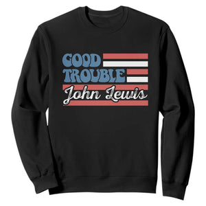Funny John Lewis Good Trouble Sweatshirt Vintage American Flag TS11 Black Print Your Wear