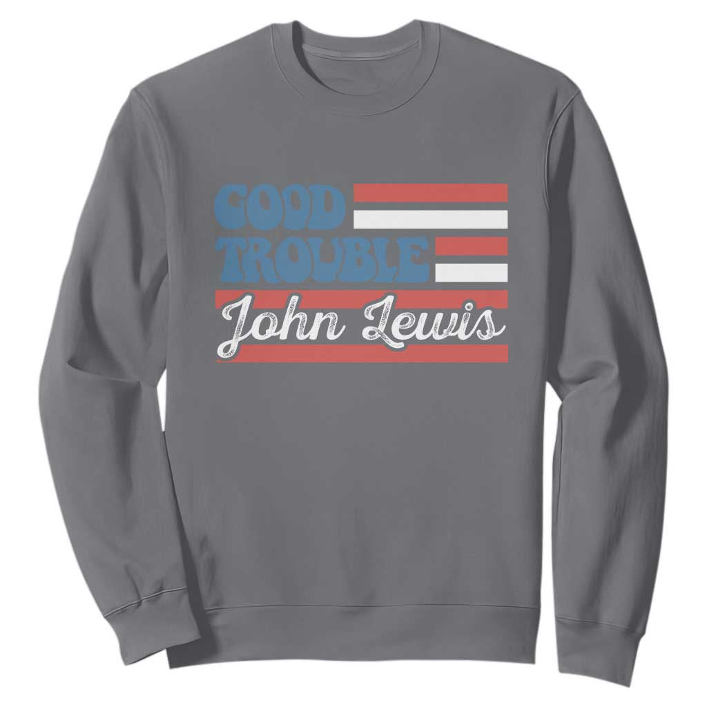 Funny John Lewis Good Trouble Sweatshirt Vintage American Flag TS11 Charcoal Print Your Wear