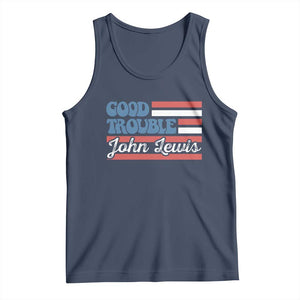 Funny John Lewis Good Trouble Tank Top Vintage American Flag TS11 Navy Print Your Wear