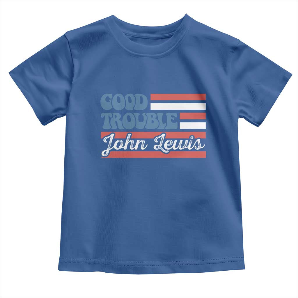 Funny John Lewis Good Trouble Toddler T Shirt Vintage American Flag TS11 Royal Blue Print Your Wear