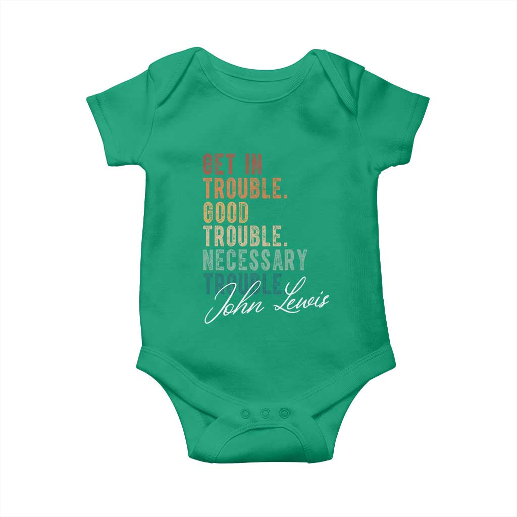 John Lewis Baby Onesie Get In Trouble Good Necessary Trouble Social Justice TS11 Irish Green Print Your Wear