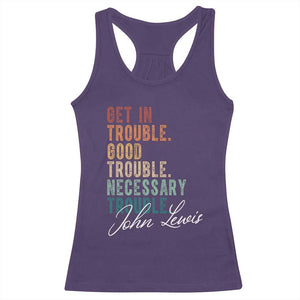 John Lewis Racerback Tank Top Get In Trouble Good Necessary Trouble Social Justice TS11 Purple Print Your Wear