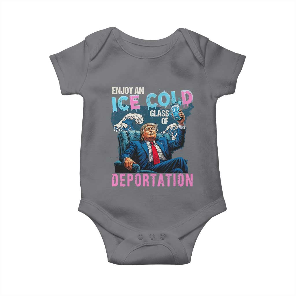 Funny Enjoy An Ice Cold Glass Of Deportation Baby Onesie American Flag TS11 Charcoal Print Your Wear