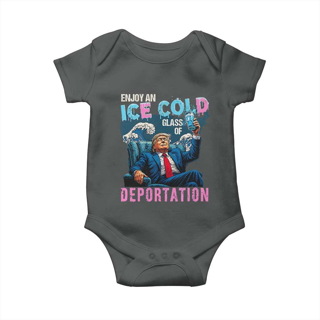 Funny Enjoy An Ice Cold Glass Of Deportation Baby Onesie American Flag TS11 Dark Heather Print Your Wear