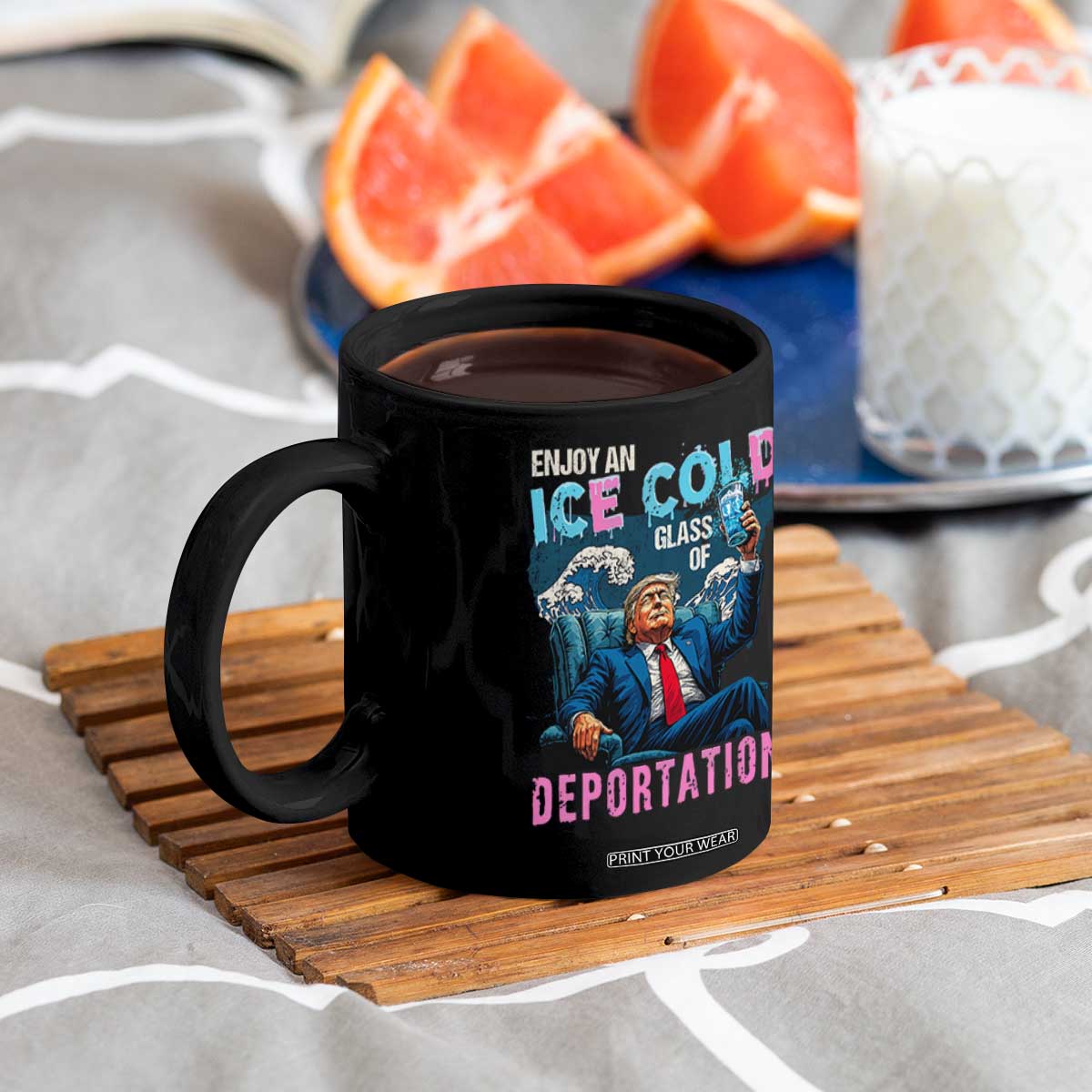 Funny Enjoy An Ice Cold Glass Of Deportation Coffee Mug American Flag TS11 Print Your Wear