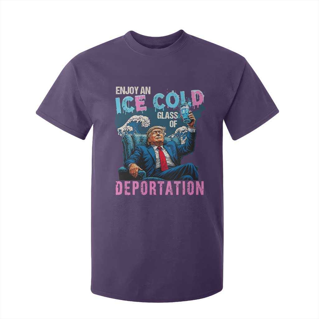 Funny Enjoy An Ice Cold Glass Of Deportation T Shirt For Kid American Flag TS11 Purple Print Your Wear