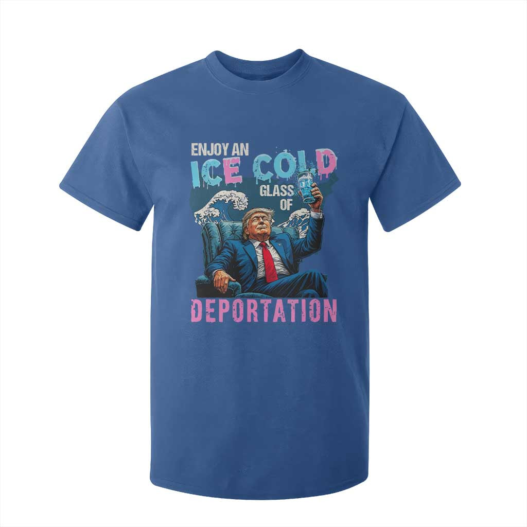 Funny Enjoy An Ice Cold Glass Of Deportation T Shirt For Kid American Flag TS11 Royal Blue Print Your Wear